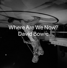 david_bowie_where_are_we_now_single_artwork.jpg